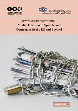Media, Freedom of Speech, and Democracy in the EU and Beyond