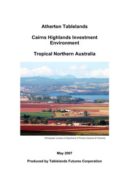 Atherton Tablelands Cairns Highlands Investment Environment Tropical