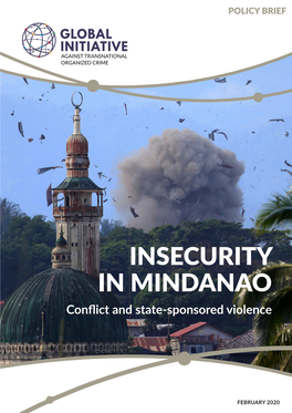 INSECURITY in MINDANAO Conflict and State-Sponsored Violence