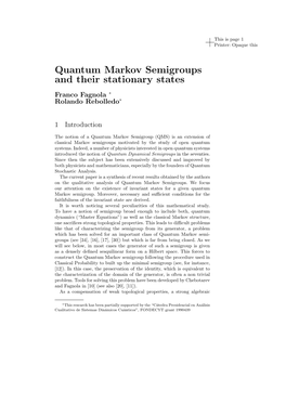 Quantum Markov Semigroups and Their Stationary States Franco Fagnola ∗ Rolando Rebolledo∗
