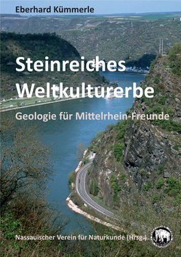 Steinreiches Weltkulturerbe Geologie Für Mittelrhein-Freunde