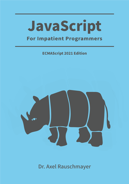 Javascript for Impatient Programmers (ES2021 Edition)