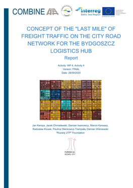 LAST MILE" of FREIGHT TRAFFIC on the CITY ROAD NETWORK for the BYDGOSZCZ LOGISTICS HUB Report