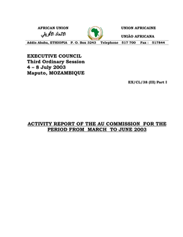 8 July 2003 Maputo, MOZAMBIQUE ACTIVITY REPORT of the AU