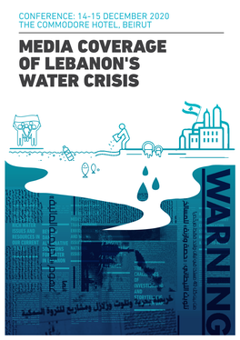 Of Water Issues in Lebanon Media Coverage of Lebanon's Water Crisis