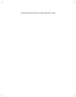 INDIA INFRASTRUCTURE REPORT 2009 List of Contributors