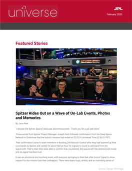 February 2020 | Page 1 Pride in What Had Been Accomplished, and the Legacy Spitzer Leaves for Future Missions and Future Generations