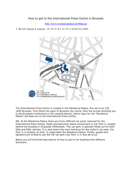 How to Get to the International Press Centre in Brussels