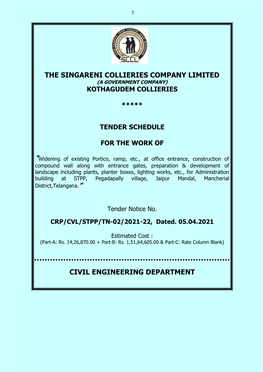 The Singareni Collieries Company Limited (A Government Company) Kothagudem Collieries