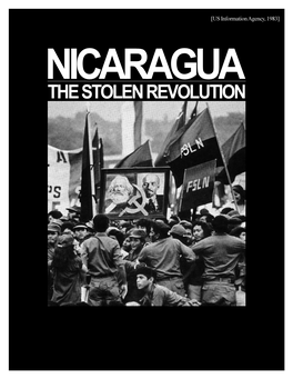 Nicaragua the Stolen Revolution Nicaragua: the Stolen Revolution