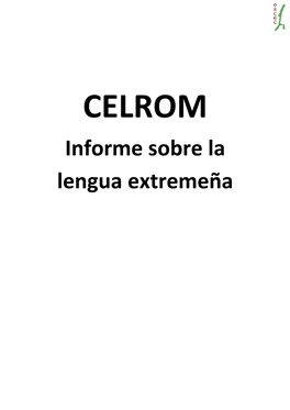 Informe Sobre La Lengua Extremeña Entregado Al