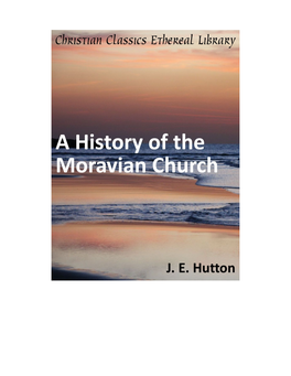 A History of the Moravian Church