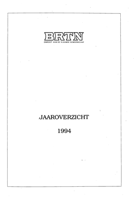 Jaarverslag 1994 De Doelstelling Van De Interne Audit Is Het Analyseren, Bestuderen En Evalueren Van De Diverse Operationele Activiteiten Doorheen De Organisatie