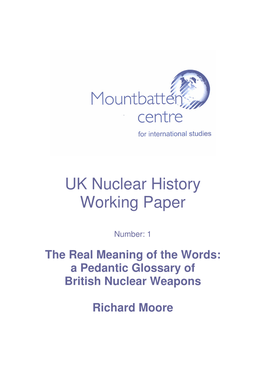 UK Nuclear History Working Paper