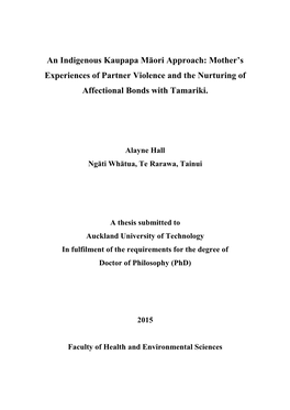 An Indigenous Kaupapa Māori Approach: Mother’S Experiences of Partner Violence and the Nurturing of Affectional Bonds with Tamariki