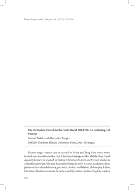 The Orthodox Church in the Arab World 700-1700: an Anthology of Sources Samuel Noble and Alexander Treiger Dekalb: Northern Illinois University Press, 2014, 355 Pages