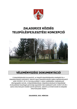 Zalaigrice Község Településfejlesztési Koncepció Véleményezési Dokumentáció