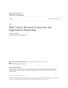 Connectivity and Regionalism in Roman Italy Carolynn Roncaglia Santa Clara University, Croncaglia@Scu.Edu