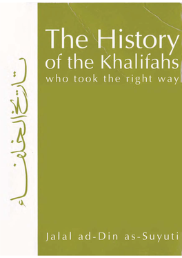 The History of the Khalifahs Who Took the Right Way
