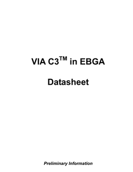 VIA C3 in EBGA Datasheet Preliminary Information