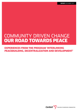 Community Driven Change Our Road Towards Peace