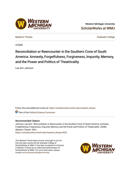 Reconciliation Or Reencounter in the Southern Cone of South America