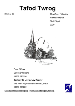 Tafod Twrog Rhif/No 80 Chwefror / February Mawrth / March Ebrill / April 2020