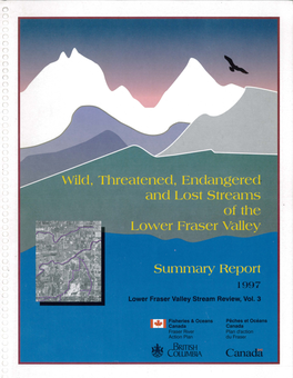 Wild, Threatened, Endangered and Lost Streams of the Lower Fraser Valley