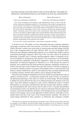 Sound Change and the Structure of Synchronic Variability: Phonetic and Phonological Factors in Slavic Palatalization Khalil Iskarous Darya Kavitskaya