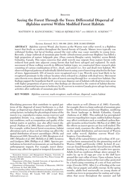 Differential Dispersal of Hylobius Warreni Within Modified Forest