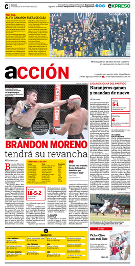 Brandon Moreno Naranjeros Ganan Sorprendió Al Mundo De Las MMA Con Su Combate Ante Deiveson Y Mandan De Nuevo Figueiredo