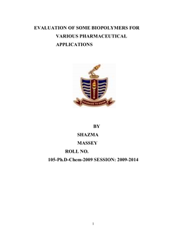 Evaluation of Some Biopolymers for Various Pharmaceutical Applications