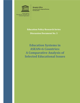 Education Systems in ASEAN+6 Countries: a Comparative Analysis of Selected Educational Issues