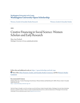 Creative Financing in Social Science: Women Scholars and Early Research Mary Ann Dzuback Washington University in St Louis, Madzubac@Wustl.Edu