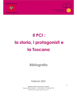 Il PCI : La Storia, I Protagonisti E La Toscana