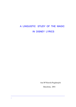 A Linguistic Study of the Magic in Disney Lyrics