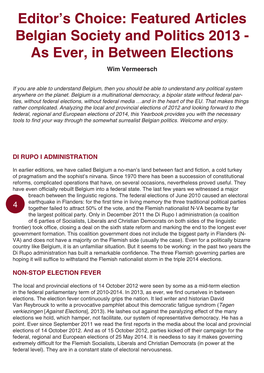 Featured Articles Belgian Society and Politics 2013 - As Ever, in Between Elections Wim Vermeersch