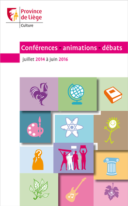 Conférences - Animations - Débats Juillet 2014 À Juin 2016 2 3