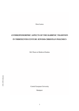 Anthropomorphic Aspects of the Rabbinic Tradition in Thirteenth Century Jewish- Christian Polemics