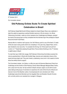 Old Pulteney Enlists Scots to Create Spirited Celebration in Brazil