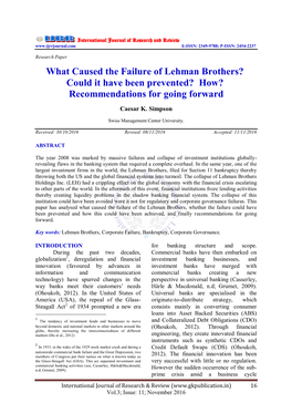 What Caused the Failure of Lehman Brothers? Could It Have Been Prevented? How? Recommendations for Going Forward