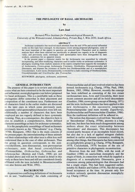 GENERAL INTRODUCTION Proterosuchidae and All Later Evolved Relatives Has Been the Purpose of This Paper Is to Review and Critically Termed Archosauria (E.G