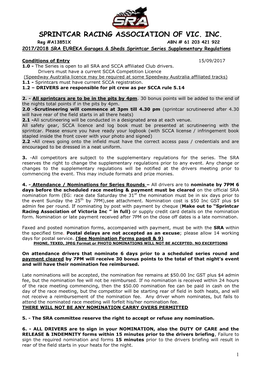 SPRINTCAR RACING ASSOCIATION of VIC. INC. Reg #A13851X ABN # 61 203 421 922 2017/2018 SRA EUREKA Garages & Sheds Sprintcar Series Supplementary Regulations