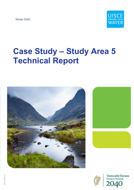Case Study – Study Area 5 Technical Report