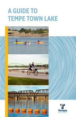 A Guide to Tempe Town Lake