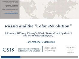 Russia and the “Color Revolution”