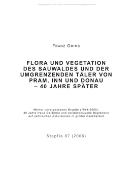 Flora Und Vegetation Des Sauwaldes Und Der Umgrenzenden Täler Von Pram, Inn Und Donau – 40 Jahre Später