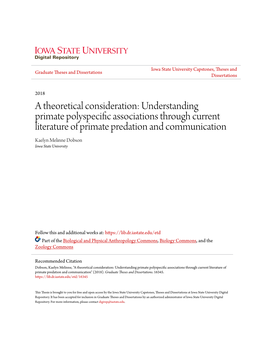 Understanding Primate Polyspecific Associations Through Current Literature of Primate Predation and Communication