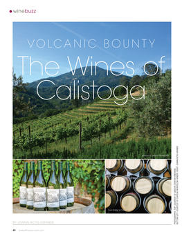 VOLCANIC BOUNTY the Wines of Calistoga