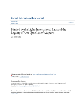 Blinded by the Light: International Law and the Legality of Anti-0Ptic Laser Weapons Jack H